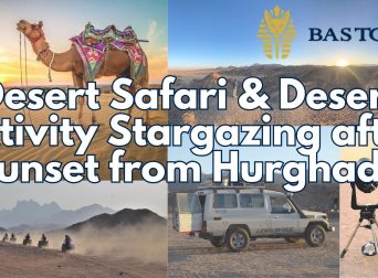 Desert Safari & Desert Activity Stargazing after Sunset from Hurghada