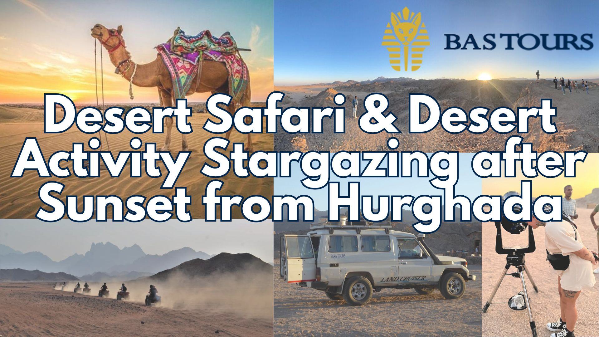 Desert Safari & Desert Activity Stargazing after Sunset from Hurghada