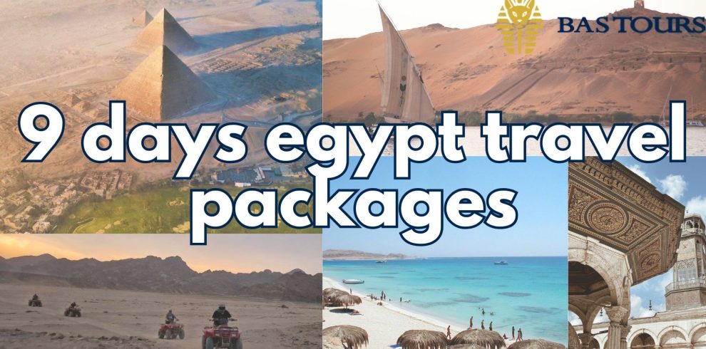 9 days egypt travel packages