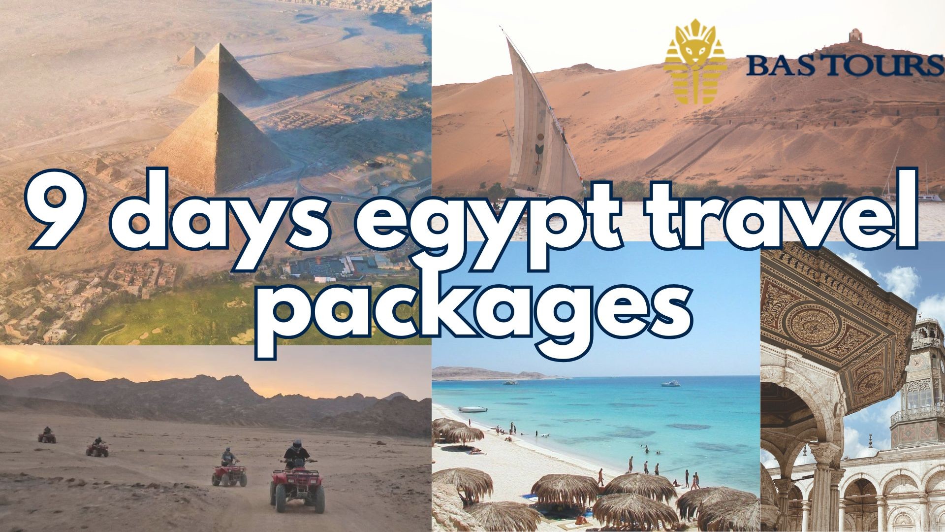 9 days egypt travel packages