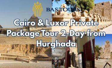 Cairo & Luxor Private Package Tour 2-Day from Hurghada